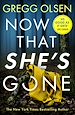 Télécharger le livre :  Now That She's Gone