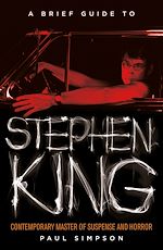 Télécharger le livre :  A Brief Guide to Stephen King