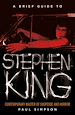 Télécharger le livre :  A Brief Guide to Stephen King