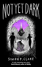 Télécharger le livre :  Not Yet Dark