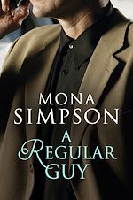 Télécharger le livre :  A Regular Guy