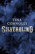 Télécharger le livre :  Silverblind