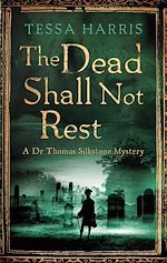 Télécharger le livre :  The Dead Shall not Rest