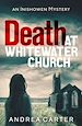 Télécharger le livre :  Death at Whitewater Church