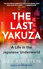 Télécharger le livre :  The Last Yakuza