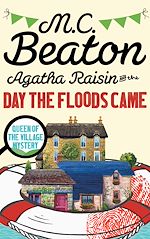 Download this eBook Agatha Raisin and the Day the Floods Came