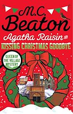 Download this eBook Agatha Raisin and Kissing Christmas Goodbye
