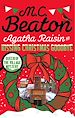 Télécharger le livre :  Agatha Raisin and Kissing Christmas Goodbye