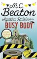 Télécharger le livre :  Agatha Raisin and the Busy Body