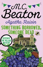 Download this eBook Agatha Raisin: Something Borrowed, Someone Dead
