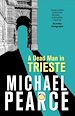 Télécharger le livre :  A Dead Man in Trieste