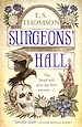 Télécharger le livre :  Surgeons' Hall