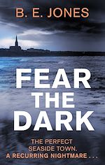 Télécharger le livre :  Fear the Dark