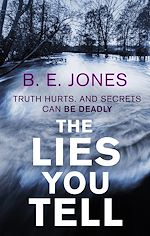 Télécharger le livre :  The Lies You Tell