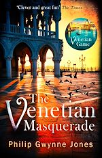 Télécharger le livre :  The Venetian Masquerade