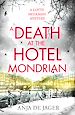 Télécharger le livre :  A Death at the Hotel Mondrian