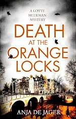 Télécharger le livre :  Death at the Orange Locks