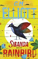 Télécharger le livre :  Sibanda and the Rainbird