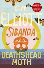 Télécharger le livre :  Sibanda and the Death's Head Moth