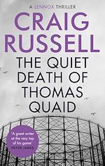 Télécharger le livre :  The Quiet Death of Thomas Quaid