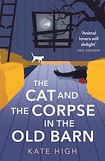 Télécharger le livre :  The Cat and the Corpse in the Old Barn