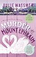 Télécharger le livre :  Murder at Mount Ephraim