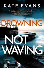 Télécharger le livre :  Drowning Not Waving