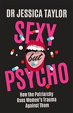 Télécharger le livre :  Sexy But Psycho