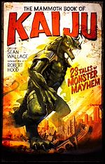 Télécharger le livre :  The Mammoth Book of Kaiju