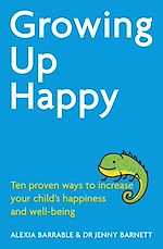 Télécharger le livre :  Growing Up Happy