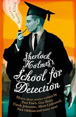Télécharger le livre :  Sherlock Holmes's School for Detection