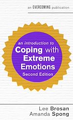 Télécharger le livre :  An Introduction to Coping with Extreme Emotions