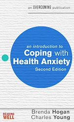 Télécharger le livre :  An Introduction to Coping with Health Anxiety, 2nd edition