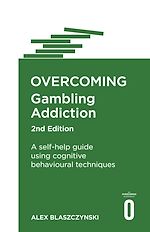 Télécharger le livre :  Overcoming Gambling Addiction, 2nd Edition