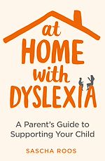 Télécharger le livre :  At Home with Dyslexia
