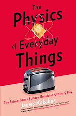 Télécharger le livre :  The Physics of Everyday Things