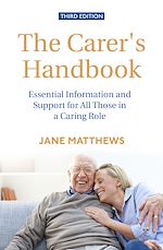 Télécharger le livre :  The Carer's Handbook 3rd Edition