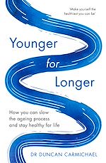 Télécharger le livre :  Younger for Longer