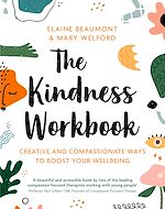 Télécharger le livre :  The Kindness Workbook