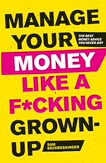 Download this eBook Manage Your Money Like a F*cking Grown-Up