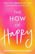 Télécharger le livre :  The How of Happy