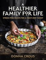 Télécharger le livre :  A Healthier Family for Life