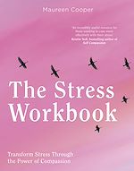 Télécharger le livre :  The Stress Workbook