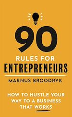 Télécharger le livre :  90 Rules for Entrepreneurs