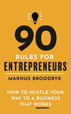 Téléchargez le livre :  90 Rules for Entrepreneurs