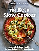 Télécharger le livre :  The Keto Slow Cooker