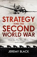 Télécharger le livre :  Strategy and the Second World War