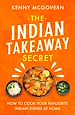 Télécharger le livre :  The Indian Takeaway Secret