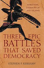 Télécharger le livre :  Three Epic Battles that Saved Democracy