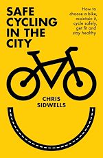 Télécharger le livre :  Safe Cycling in the City